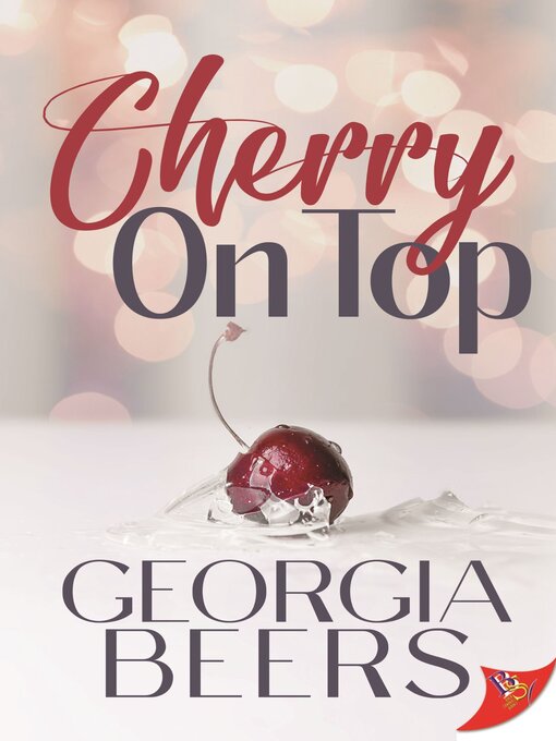 Title details for Cherry on Top by Georgia Beers - Available